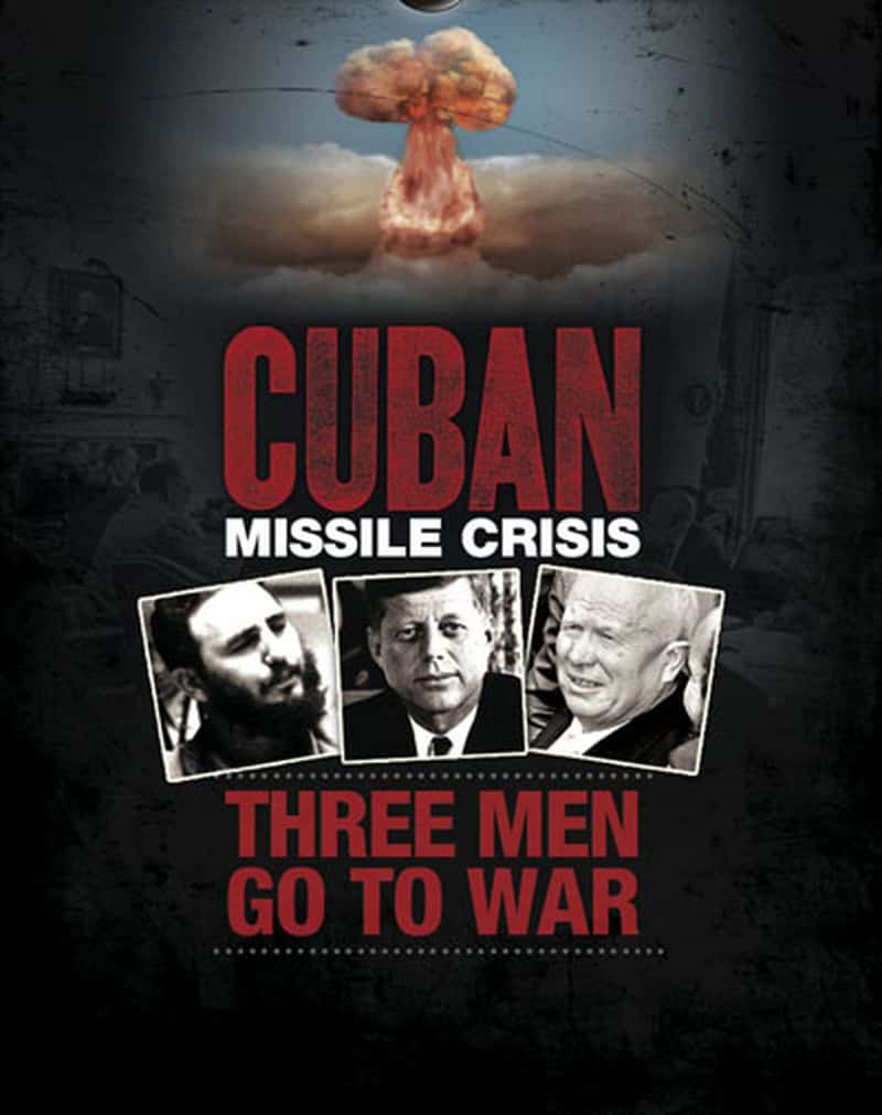 PBS¼ƬŰ͵Σ: ˵ľ Cuban Missile Crisis: Three Men Go to War-Ѹ