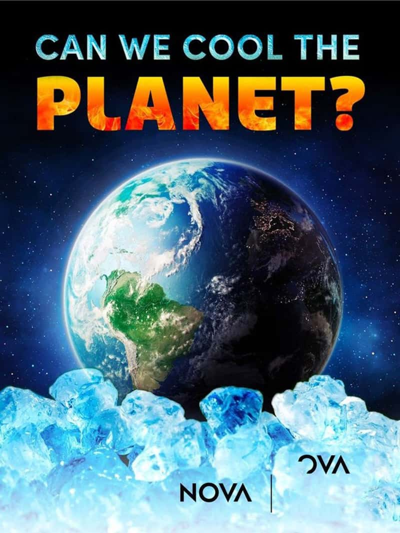 PBS¼Ƭȴ Can We Cool the Planet-Ѹ