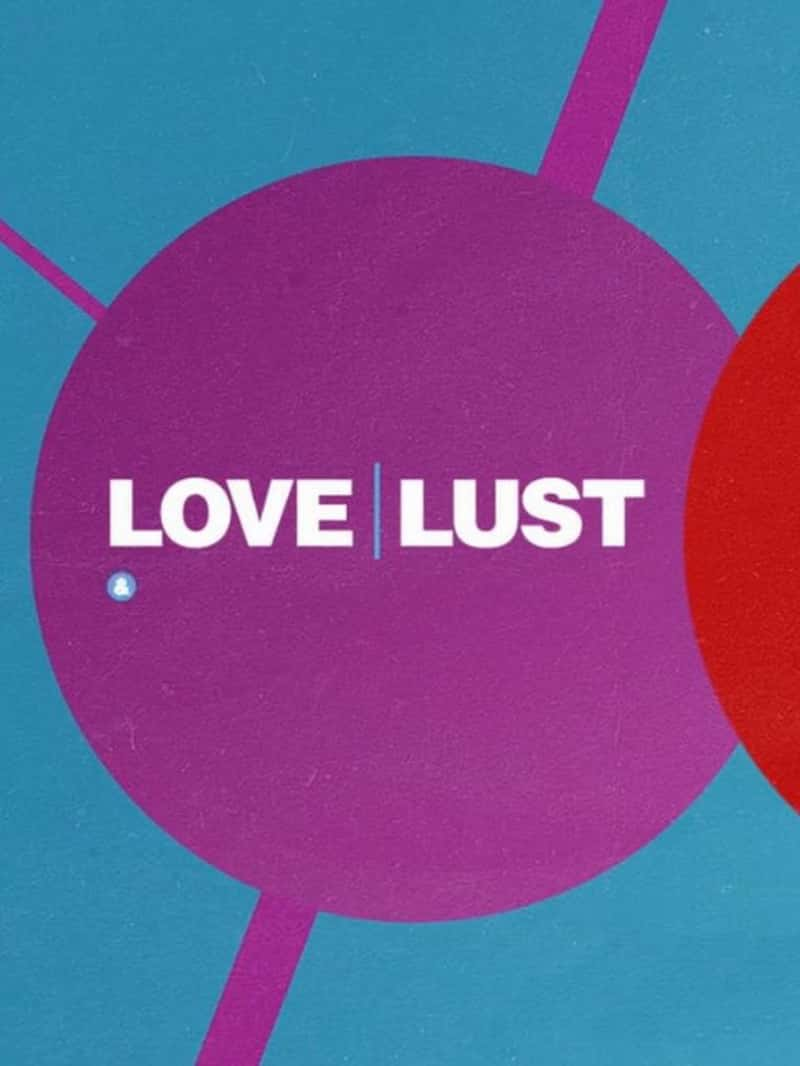 ¼Ƭɫ Love Lust-Ѹ