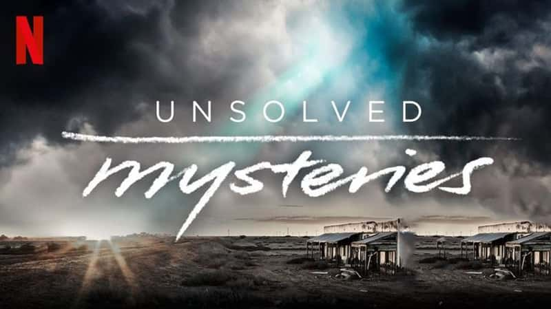 Netflix¼Ƭδ֮ Unsolved Mysteries 2020-Ѹ