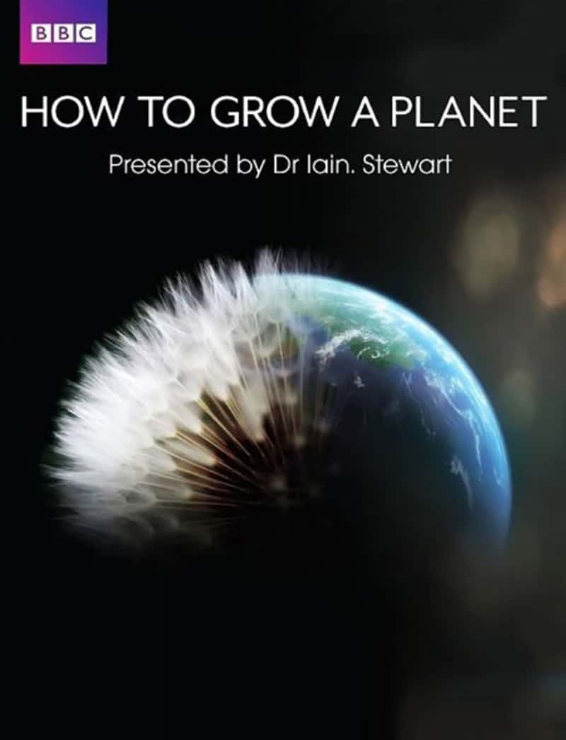 BBC¼Ƭֳ How To Grow A Planet-Ѹ