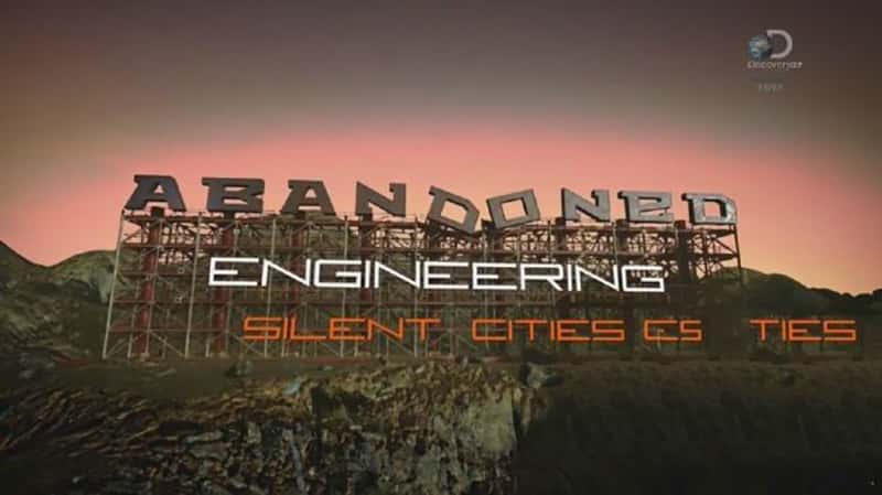 ̽ƵĹ Abandoned Engineering 2017-Ѹ