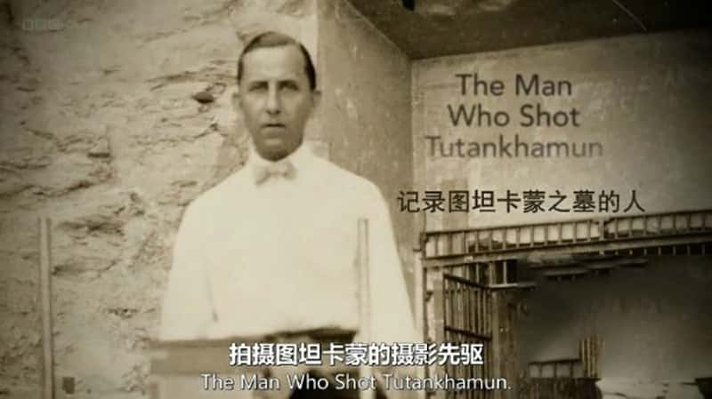 BBC¼Ƭ¼ͼ̹֮Ĺ The Man Who Shot Tutankhamun 2017-Ѹ