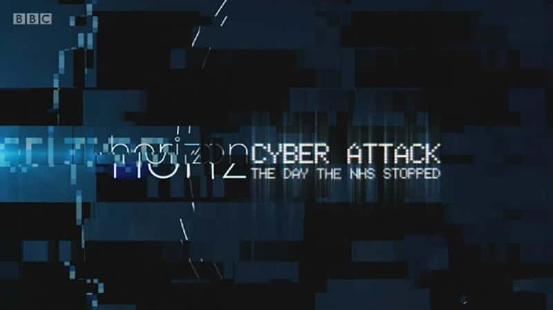 BBC¼ƬϮNHSֹͣһ Cyber Attack The Day the NHS Stopped 2017-Ѹ