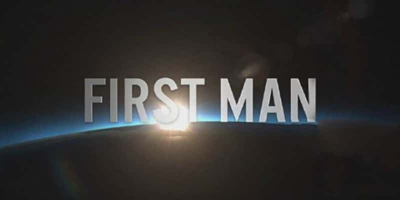 ¼Ƭʷϵһ First Man 2017-Ѹ