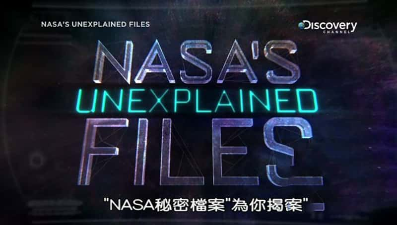 ̽ƵNASAܵ NASA's Unexplained Files-Ѹ