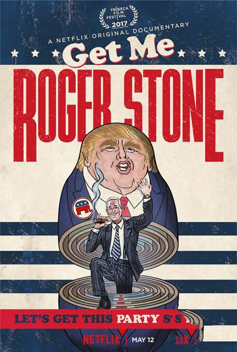 Netflix¼Ƭ޽ܡ˹ͨ Get Me Roger Stone 2017-Ѹ