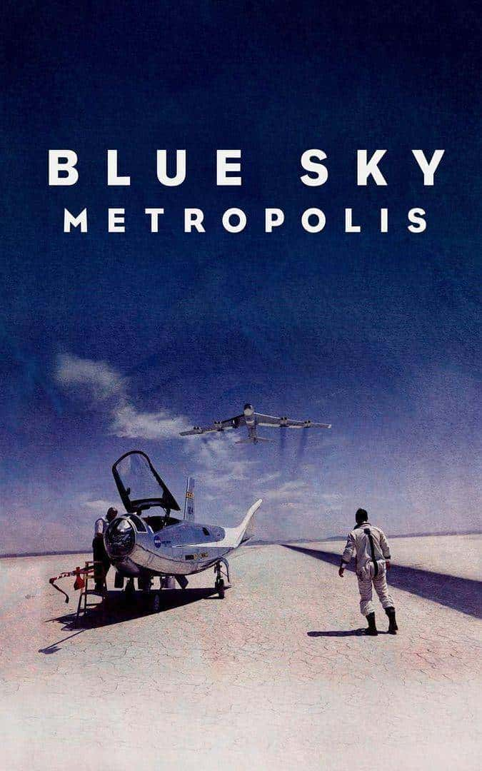 PBS¼Ƭ󶼻 Blue Sky Metropolis 2019ȫ4 ӢӢ 1080P/MKV/3.97G ϼݺչҵչʷٶ