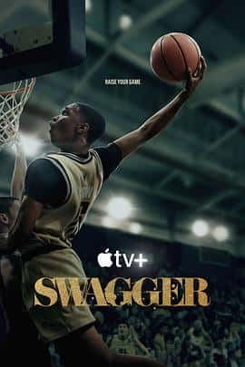 【蓝光|原盘|收藏】《昂首阔步 第二季 swagger.s02.2160p.apple.tv+.web-dl.ddp.5.1.atmos.hdr10+.h.265-blacktv》 10.42GB