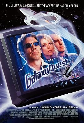 【蓝光|原盘|收藏】《惊爆银河系Galaxy Quest (1999 En 7.1 Atmos Chapters DV REMUX WITH EXTRAS 2160p)[55.05G]》 55.05GB