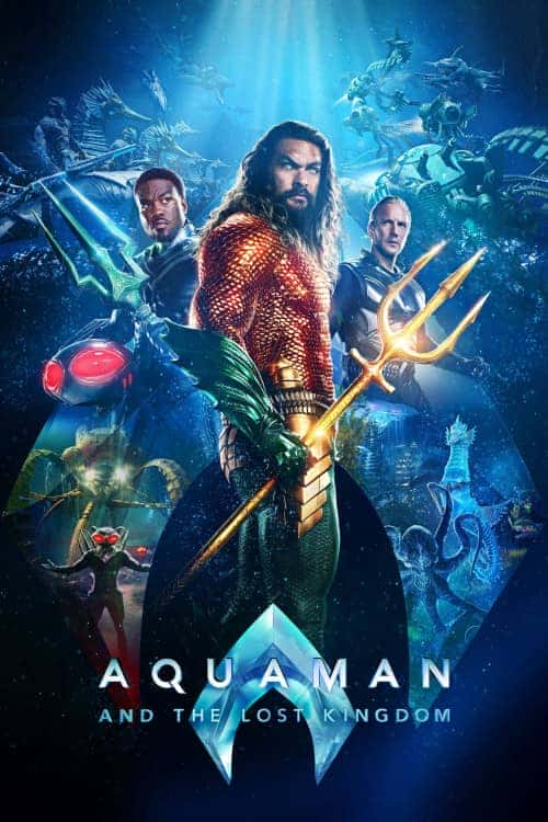 《海王与失落的王国/Aquaman and the Lost Kingdom》（2023） - 4K/1080P/720高清蓝光下载