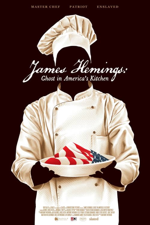 《詹姆斯·海明斯：美国厨房里的幽灵/James Hemings: Ghost in America's Kitchen》（2022） - 4K/1080P/720高清蓝光下载