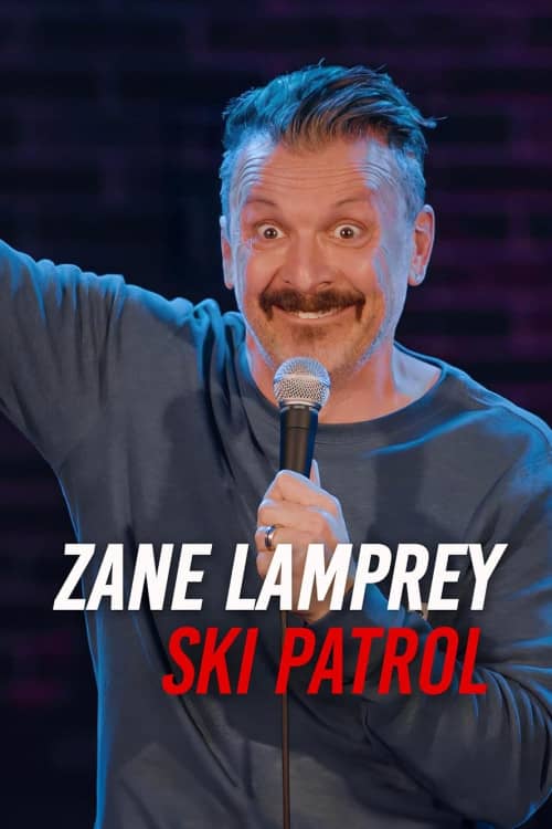 《 Zane Lamprey: Ski Patrol》（2024） - 4K/1080P/720高清蓝光下载