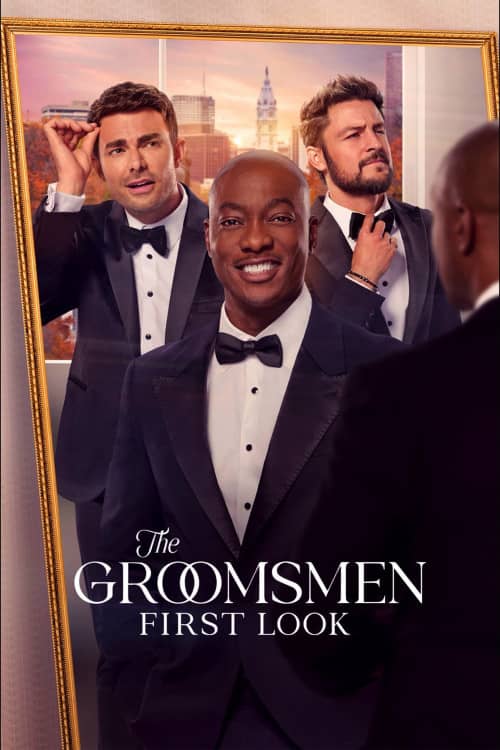 《 The Groomsmen: First Look》（2024） - 4K/1080P/720高清蓝光下载