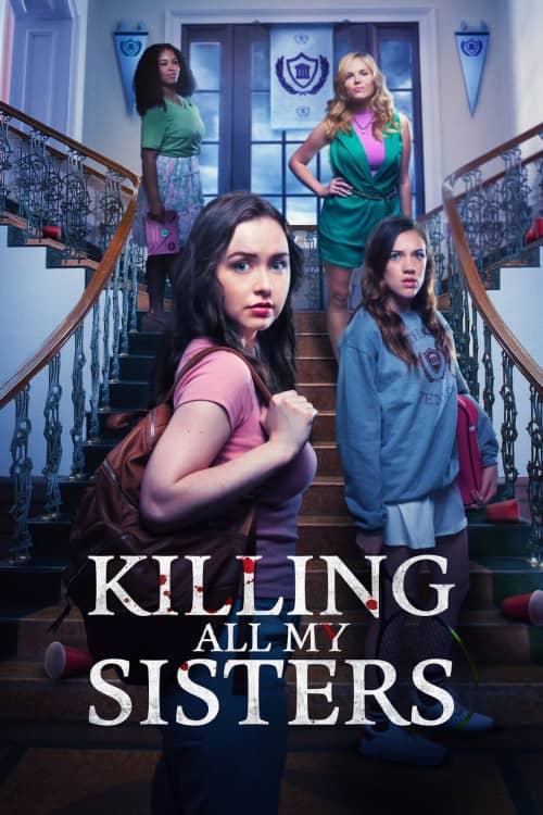 《 Killing All My Sisters》（2024） - 4K/1080P/720高清蓝光下载