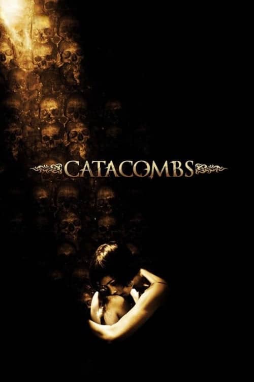 《 Catacombs》（2007） - 4K/1080P/720高清蓝光下载