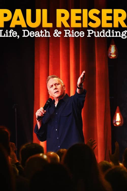 《 Paul Reiser: Life, Death and Rice Pudding》（2024） - 4K/1080P/720高清蓝光下载