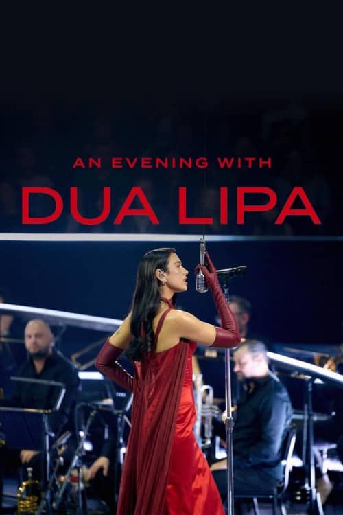 《与杜阿·利帕共度一个夜晚/An Evening with Dua Lipa》（2024） - 4K/1080P/720高清蓝光下载