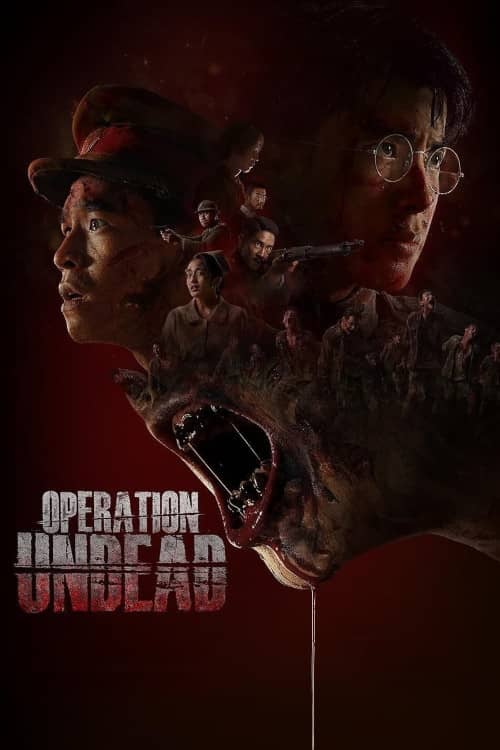 《亡灵行动/Operation Undead》（2024） - 4K/1080P/720高清蓝光下载