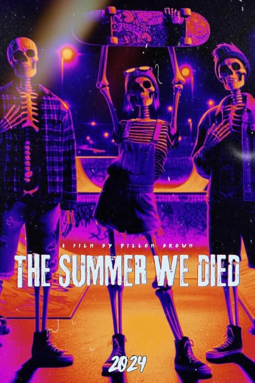 《我们死去的那个夏天/The Summer We Died》（2024） - 4K/1080P/720高清蓝光下载