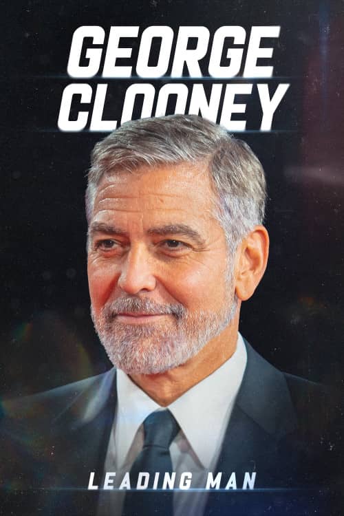 《 George Clooney: Leading Man》（2024） - 4K/1080P/720高清蓝光下载