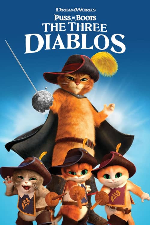 《 Puss in Boots: The Three Diablos》（2012） - 4K/1080P/720高清蓝光下载