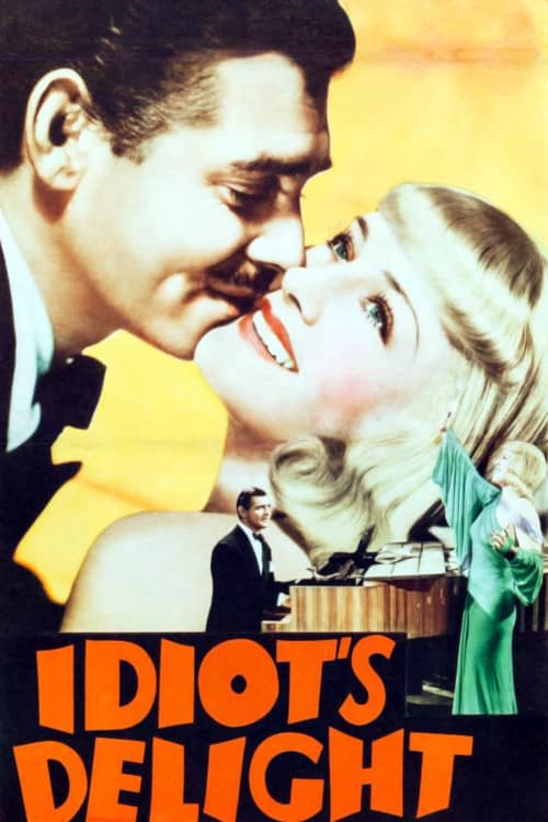 《 Idiot's Delight》（1939） - 4K/1080P/720高清蓝光下载