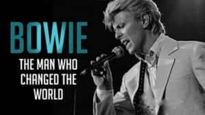 Netflix艺术人文纪录片《大卫·鲍伊：改变世界的男人 Bowie: The Man Who Changed the World》全1集 720P/1080i高清纪录片资源-高清标清1080P720P360P迅雷BT网盘下载