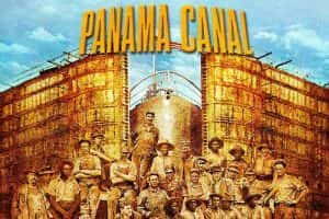 PBS历史人文纪录片《巴拿马运河 Panama Canal》全1集 720P/1080i高清纪录片资源-高清标清1080P720P360P迅雷BT网盘下载