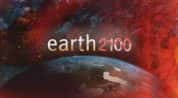 宇宙探索纪录片《地球2100 Earth 2100》全1集 720P/1080i高清纪录片-高清标清1080P720P360P迅雷BT网盘下载