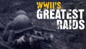 国家地理历史战争纪录片《二战超级突袭行动 WWII’s Greatest Raids》全6集 标清纪录片资源-高清标清1080P720P360P迅雷BT网盘下载