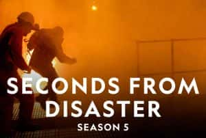 国家地理灾难事故纪录片《重返危机现场 Seconds From Disaster》第5季 720P/1080i高清纪录片资源-高清标清1080P720P360P迅雷BT网盘下载