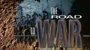 BBC二战军事纪录片《战争之路 The Road to War》全4集 标清纪录片资源-高清标清1080P720P360P迅雷BT网盘下载