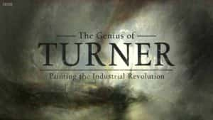 BBC历史艺术纪录片《天才透纳：工业革命的描绘者 The Genius of Turner：Painting the Industrial Revolution》全1集 标清纪录片资源-高清标清1080P720P360P迅雷BT网盘下载