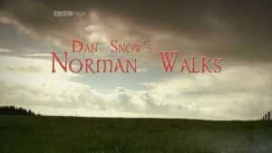 BBC历史人文纪录片《诺曼行走 Dan Snow’s Norman Walks》全3集 标清纪录片资源-高清标清1080P720P360P迅雷BT网盘下载