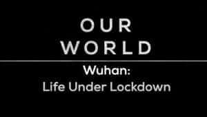 BBC新冠肺炎疫情纪录片《武汉: 封城人生 Wuhan: Life Under Lockdown》全1集 720P/1080i纪录片资源-高清标清1080P720P360P迅雷BT网盘下载