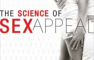 探索频道性感科学纪录片《透视性魅力 The Science of Sex Appeal》全1集 720P/1080i高清纪录片资源-高清标清1080P720P360P迅雷BT网盘下载