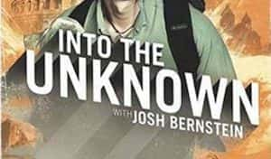 考古探险纪录片《探索文明未知 Into the Unknown with Josh Bernstein》全8集 720P/1080i高清纪录片资源-高清标清1080P720P360P迅雷BT网盘下载