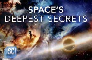 探索频道宇宙探索纪录片《太空最深秘密 Space&amp;#8217;s Deepest Secrets》第1季 720P/1080i高清纪录片资源-高清标清1080P720P360P迅雷BT网盘下载