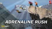 IMAX户外纪录片《极限飞跃：冒险的内涵 Adrenaline Rush: The Science of Risk》全1集 720P/1080i高清纪录片-高清标清1080P720P360P迅雷BT网盘下载