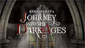 瘟疫历史纪录片《肯·福莱特的黑暗时代之旅 黑死病 Ken Follett’s Journey Into The Dark Ages》全1集 720P/1080i高清纪录片资源-高清标清1080P720P360P迅雷BT网盘下载