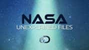 探索频道宇宙纪录片《NASA秘密档案 NASA’s Unexplained Files Ⅰ》第1季全7集 720P/1080i高清纪录片-高清标清1080P720P360P迅雷BT网盘下载