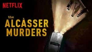 Netflix犯罪悬疑纪录片《阿尔卡塞尔谋杀案 The Alcàsser Murders》全5集 720P/1080i高清纪录片资源-高清标清1080P720P360P迅雷BT网盘下载