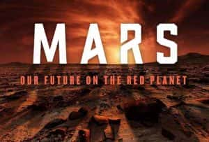 国家地理科幻纪录片《火星时代 Mars》第1季 720P/1080i高清纪录片资源-高清标清1080P720P360P迅雷BT网盘下载