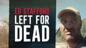 德哥荒野求生纪录片《埃德·史塔佛之求生之路 Ed Stafford Left For Dead》全6集 720P/1080i高清纪录片-高清标清1080P720P360P迅雷BT网盘下载