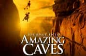 IMAX户外探险纪录片《别有洞天 Journey Into Amazing Caves》全1集 720P/1080i高清纪录片-高清标清1080P720P360P迅雷BT网盘下载