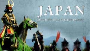 PBS历史纪录片《日本：神秘帝国的回忆 Japan:Memoirs of a Secret Empire》全3集 标清纪录片资源-高清标清1080P720P360P迅雷BT网盘下载