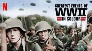 Netflix军事历史纪录片《二战重大事件 Greatest Events of WWII in Colour》全10集 720P/1080i高清纪录片资源-高清标清1080P720P360P迅雷BT网盘下载