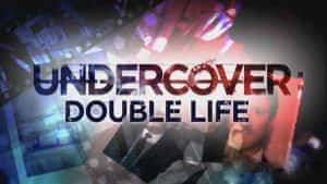 探索频道刑侦纪录片《卧底人生 Undercover: Double Life》全12集 标清纪录片资源-高清标清1080P720P360P迅雷BT网盘下载