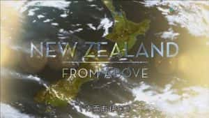 新西兰旅游纪录片《南面有伊甸 New Zealand from Above》全5集 标清纪录片资源-高清标清1080P720P360P迅雷BT网盘下载